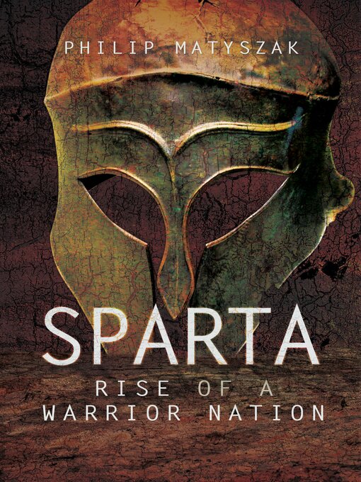Title details for Sparta by Philip Matyszak - Available